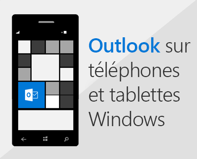 Outlook sur telephones et tablettes windows